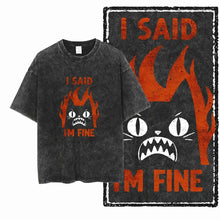T-shirt coton humour chat noir distress avec motif chat flamme orange et texte i said im fine